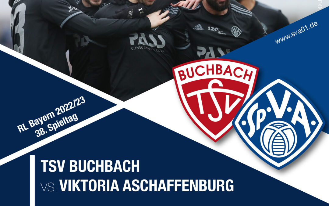 Am letzten Spieltag schon am Freitagabend (26.05.) beim TSV Buchbach